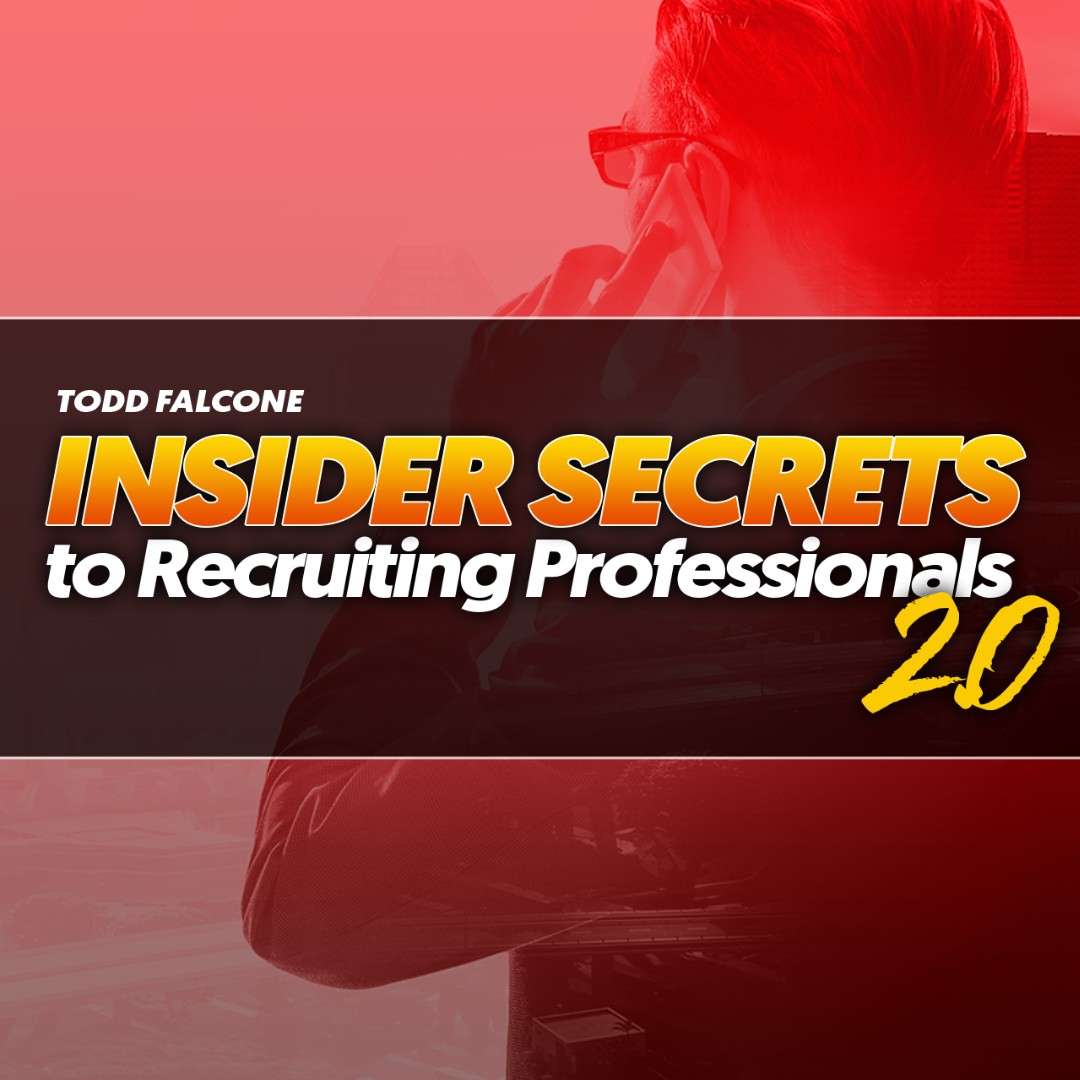 Insider Secrets To Recruiting Professionals