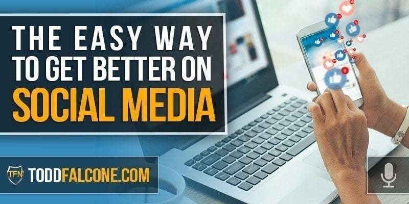 The Easy Way to Get Better on Social Media
