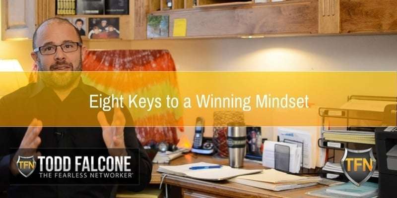 Eight Keys to a Winning Mindset