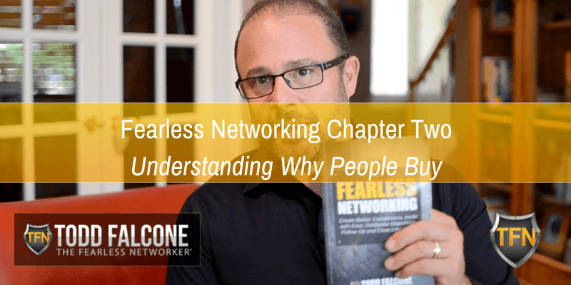 Fearless-Networking-Chapter-TwoUnderstanding-Why-People-Buy