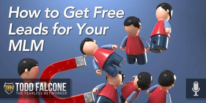 How to Get Free Leads for Your MLM