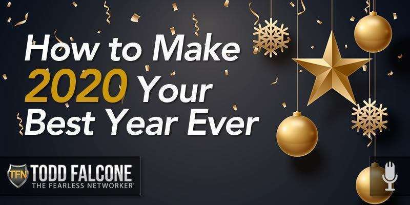 How to Make 2020 Your Best Year Ever