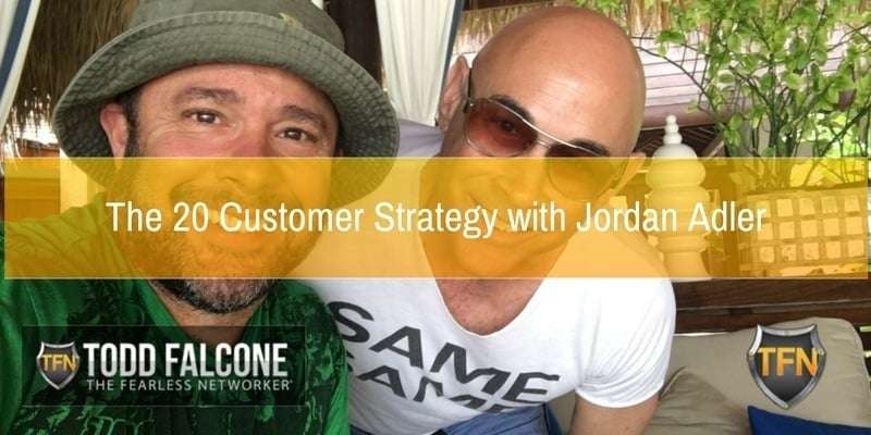 The-20-Customer-Strategy-with-Jordan-Adler