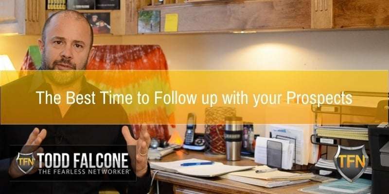 The Best Time to Follow up with your Prospects