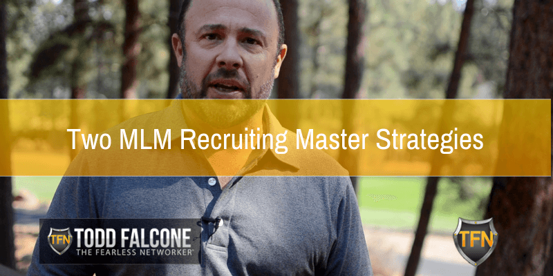 Two-MLM-Recruiting-Master-Strategies