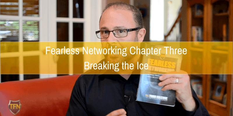 Fearless-Networking-Chapter-Three-Breaking-the-Ice