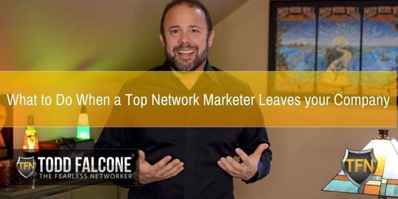 What-to-Do-When-a-Top-Network-Marketer-Leaves-your-Company-1