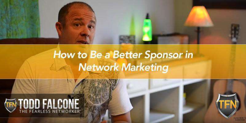 How to Be a Better Sponsor in Network Marketing