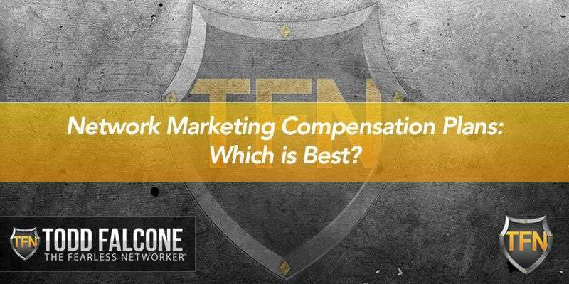 Network Marketing Compensation Plans: Which is Best?