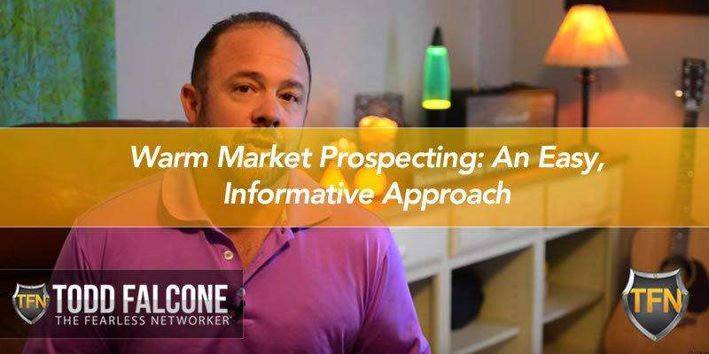 Warm Market Prospecting: An Easy
