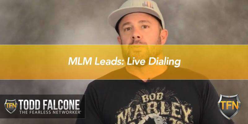 MLM Leads: Live Dialing Sessions
