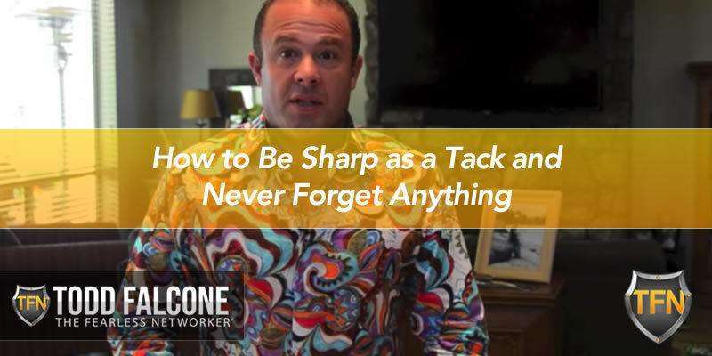 How to Be Sharp as a Tack and Never Forget Anything