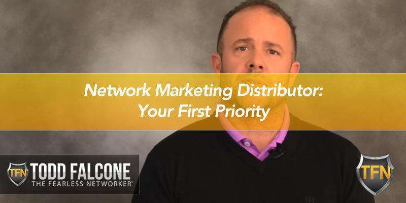 Network Marketing Distributor: Your First Priority