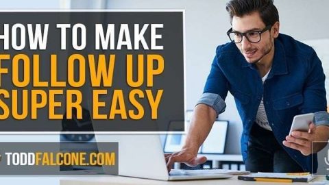 How to Make Follow Up Super Easy