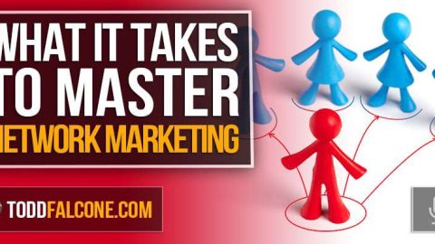 What It Takes To Master Network Marketing