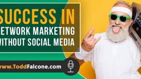 Success In Network Marketing Without Social Media