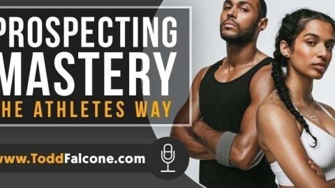 Prospecting Mastery - The Athletes Way
