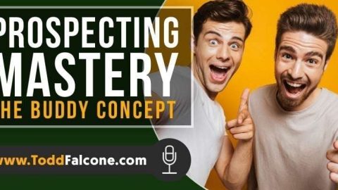Prospecting Mastery - The Buddy Concept