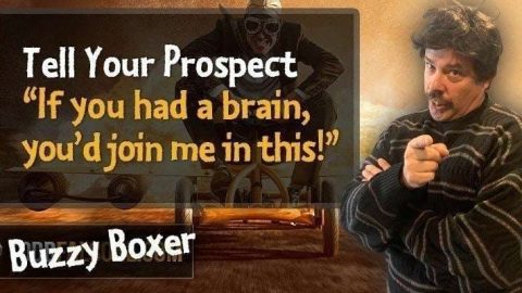 Tell your Prospect “If you had a brain