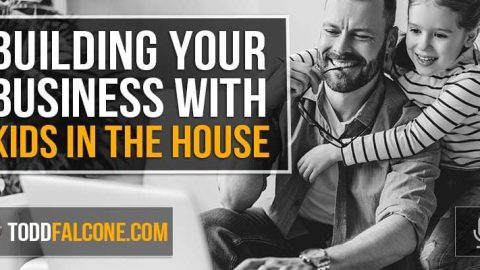 Building Your Business with Kids in the House