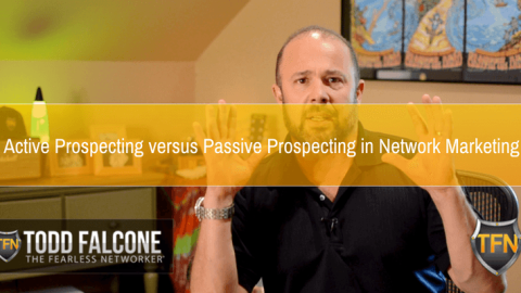 Active-Prospecting-versus-Passive-Prospecting-in-Network-Marketing