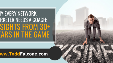 E245 - Why Every Network Marketer Needs a Coach Insights from 30 Years in the Game
