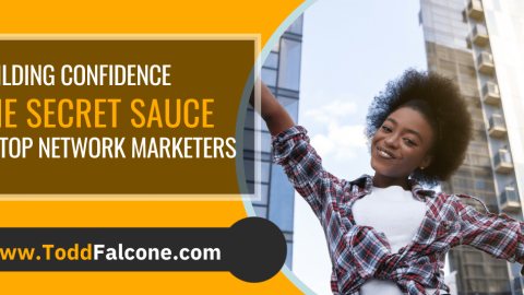 E246-Building Confidence The Secret Sauce of Top Network Marketers