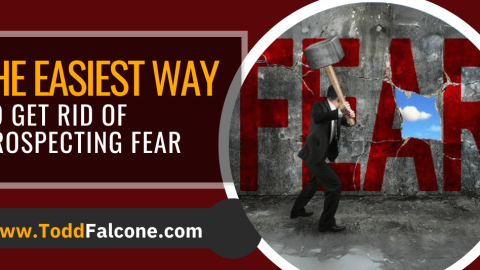 E261 - The Easiest Way to Get Rid of Prospecting Fear