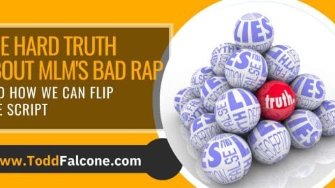 E263 - The Hard Truth About MLM's Bad Rap and How We Can Flip the Script