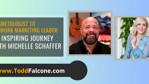 E280 - Cosmetologist to Network Marketing Leader An Inspiring Journey with Michelle Schaffer