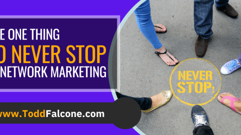 Ep241-The-One-Thing-to-Never-Stop-in-Network-Marketing