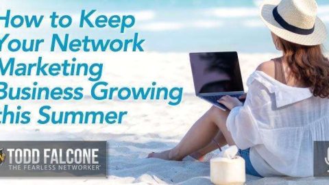 How-to-Keep-Your-Network-Marketing-Business-Growing-this-Summer.jpg