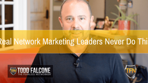 Real-Network-Marketing-Leaders-Never-Do-This