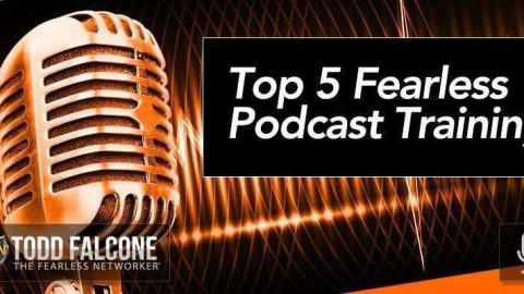 Top 5 Fearless Podcast Training